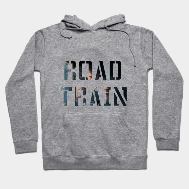 Road Train Film Hoodie by SAngborn